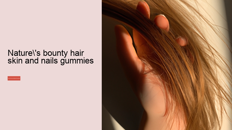 nature's bounty hair skin and nails gummies