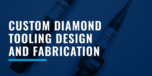 810_custom_diamond_tooling_design_and_fabrication_EN_res.jpg
