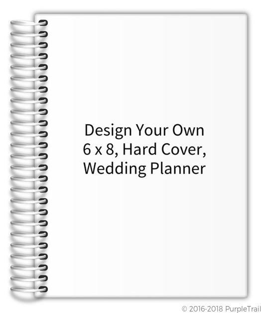 Design your own 6x8 hard cover wedding planner Wedding Planners