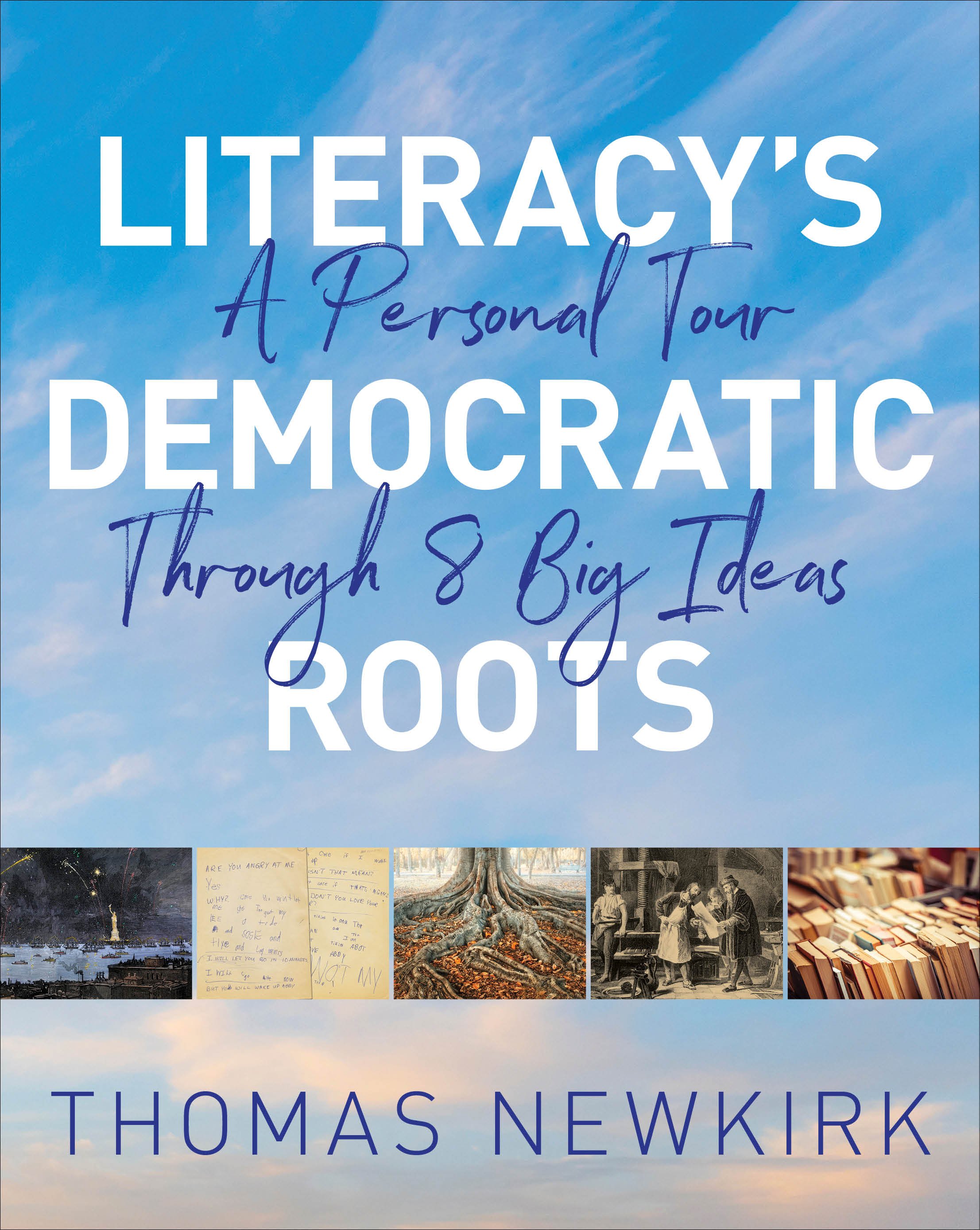 Newkirk_LiteracysDemocraticRoots_FC_Final