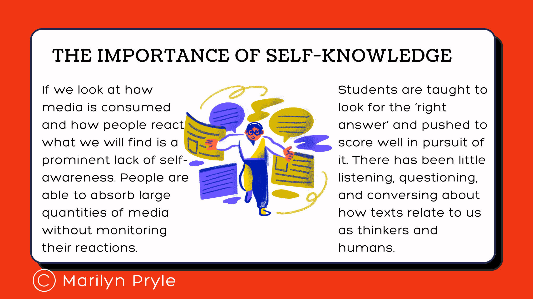 The Importance of Self-Knowledge
