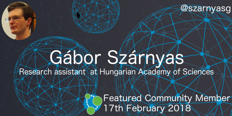Gábor Szárnyas - This Week’s Featured Community Member