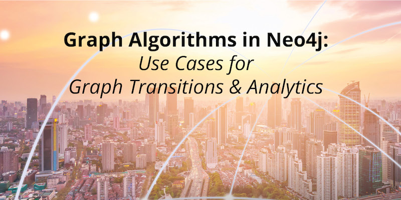 Explore the many concrete use cases for graph technology and graph analytics.
