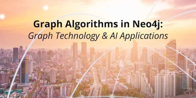 Learn the use cases of graph technology and AI applications.
