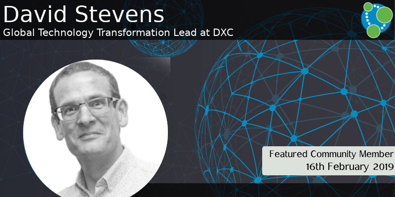David Stevens - This Week’s Featured Community Member