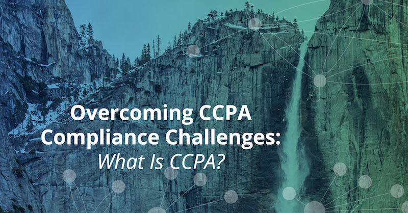 What is CCPA compliance? A definition