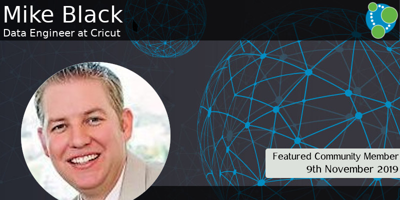 Mike Black - This Week’s Featured Community Member