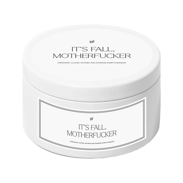 It's Fall Motherfucker Candle thumb