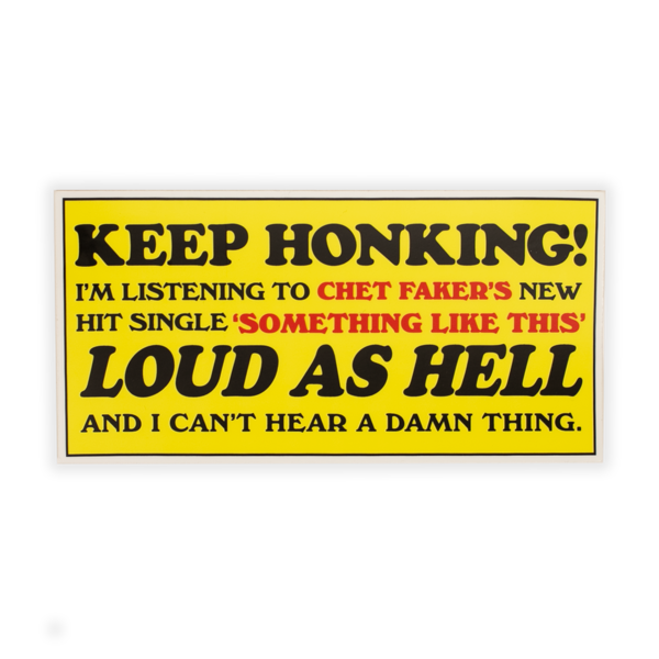 Keep Honking Bumper Sticker thumb