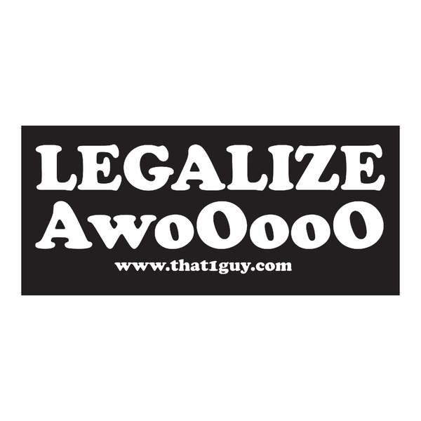 Legalize Awooooo Sticker thumb