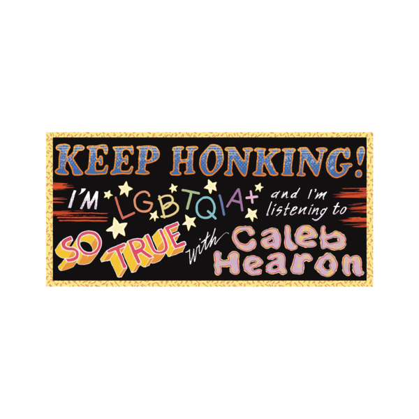 Keep Honking Bumper Sticker thumb