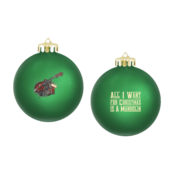 Limited Quantities - Special Edition All I Want For Christmas Is A Mandolin Ornament thumb