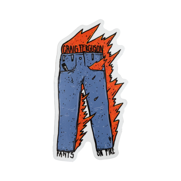 Pants On Fire Sticker thumb