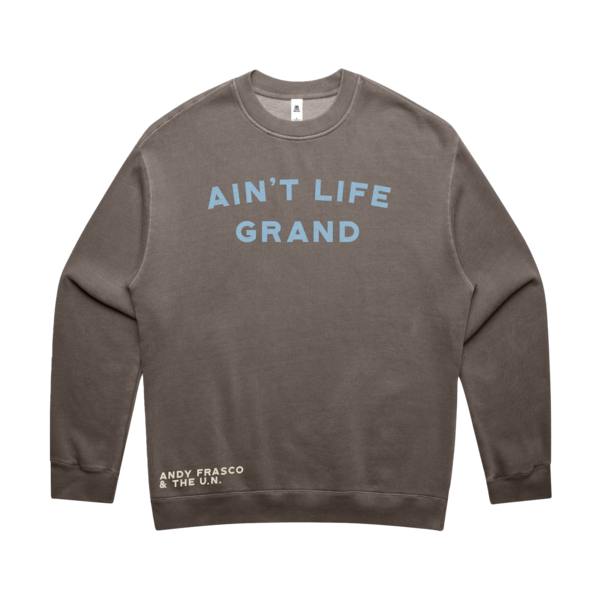 Ain't Life Grand Crewneck thumb