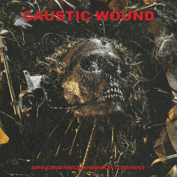 Caustic Wound: Grinding Mechanism of Torment CD thumb