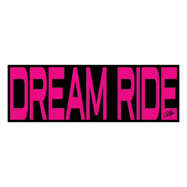 Dream Ride Bumper Sticker thumb