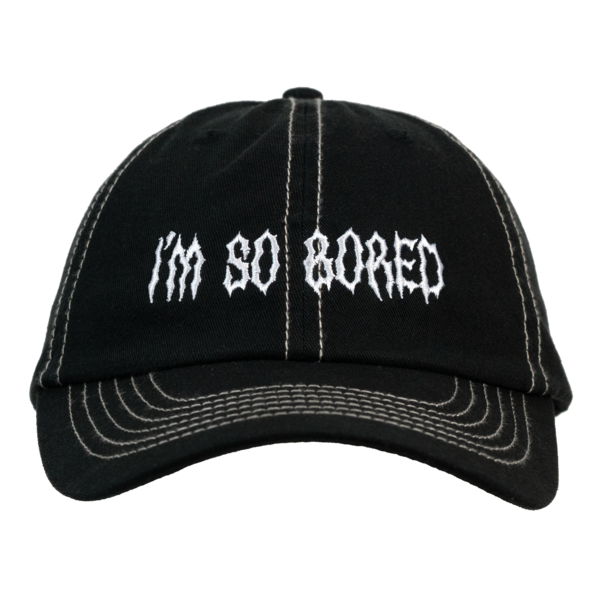 I'm So Bored Embroidered Dad Hat (Black w/ Stone Stitch) thumb