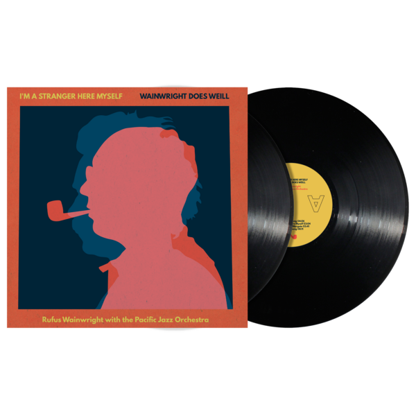 I'm A Stranger Here Myself: Wainwright Does Weill - Rufus Wainwright with the Pacific Jazz Orchestra 2xLP thumb