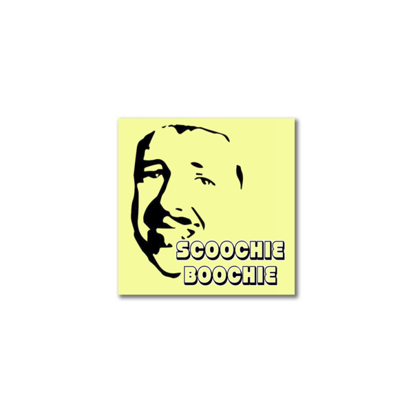 Scoochie Boochie Sticker thumb