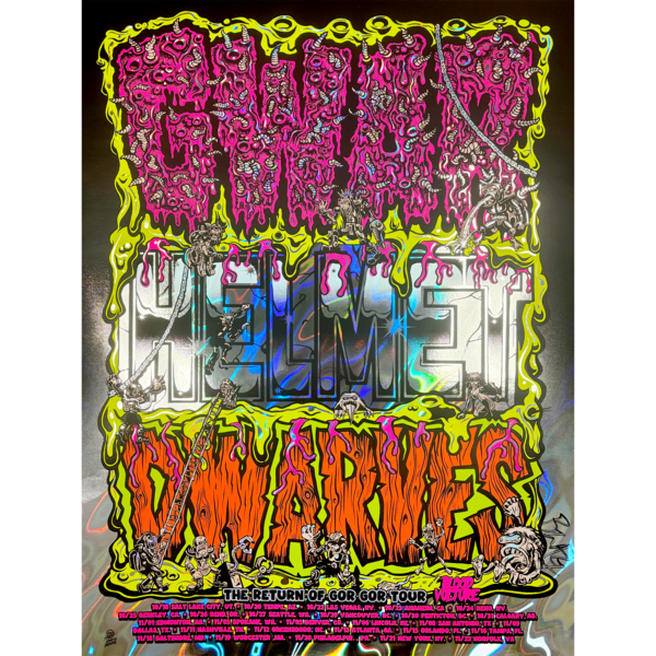 [SIGNED] DWARVES/GWAR/HELMET Poster by DIRTY DONNY (rare foil print) thumb