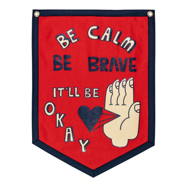 Be Calm, Be Brave Oxford Pennant thumb