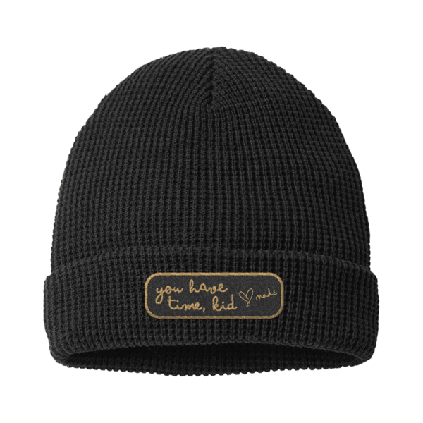[PRE-ORDER] You Have Time Beanie (Ships week of Apr. 10th, 2026) thumb