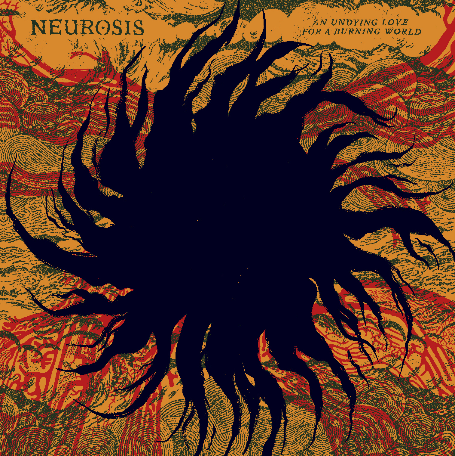 Neurosis: An Undying Love For A Burning World CS | CD | 2xLP