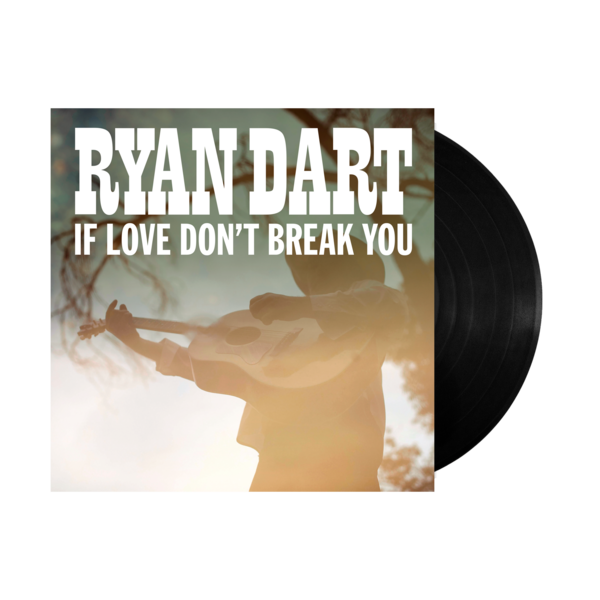 [PRE-ORDER] If Love Don't Break You - Vinyl (Ships week of May. 8th, 2026) thumb