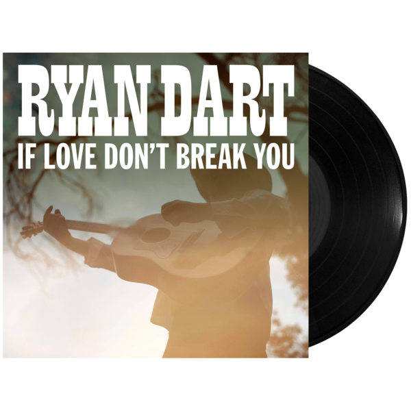 [PRE-ORDER] If Love Don't Break You - Vinyl (Ships week of May. 1st, 2026) thumb