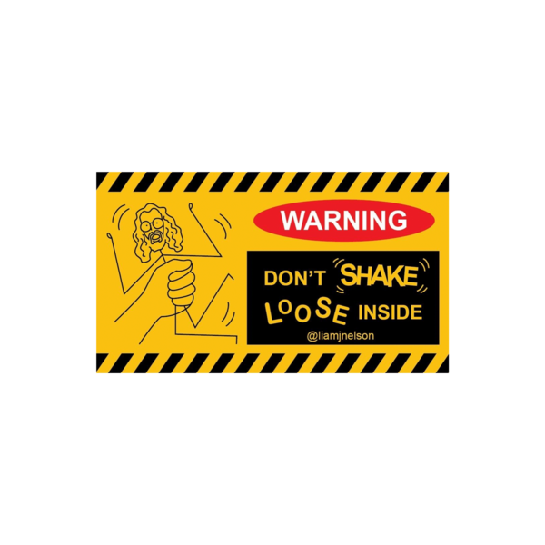 [PRE-ORDER] Don't Shake Sticker (Ships week of Jul. 10th, 2026) thumb