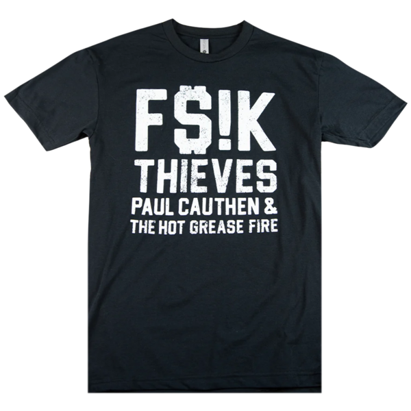 F$!K Thieves T-Shirt thumb