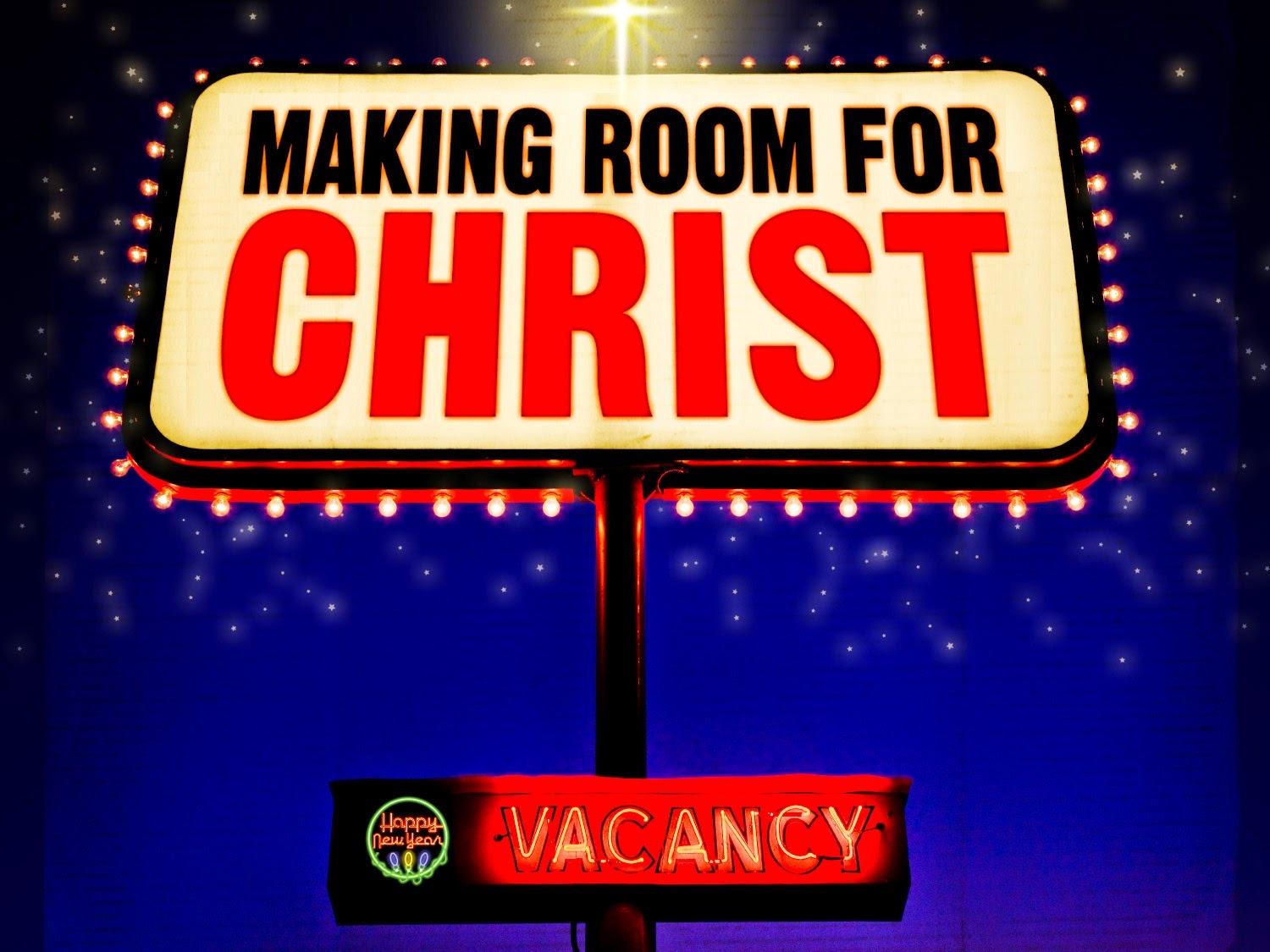 Making Room for Christ