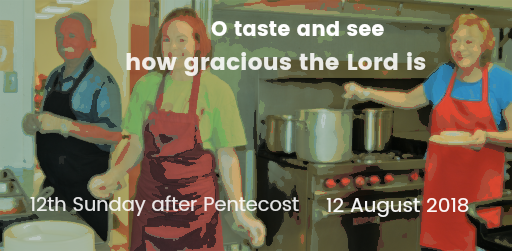 Sermon for the 12th Sunday after Pentecost