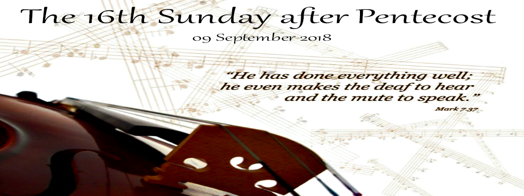 Sermon for the 16th Sunday after Pentecost