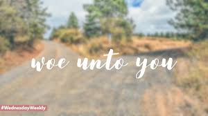 Woe to you (sermon) November 3, 2019 All Saints Sunday