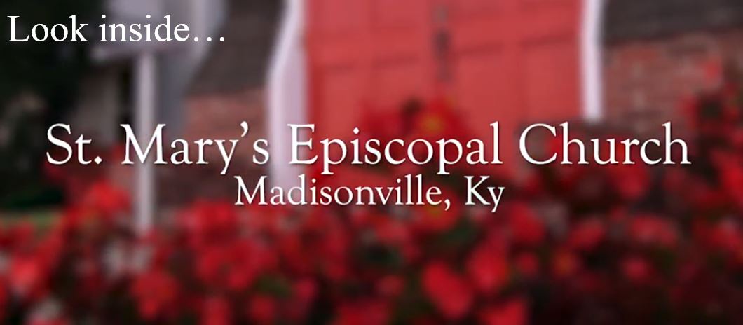 Why St. Mary's Episcopal Church?