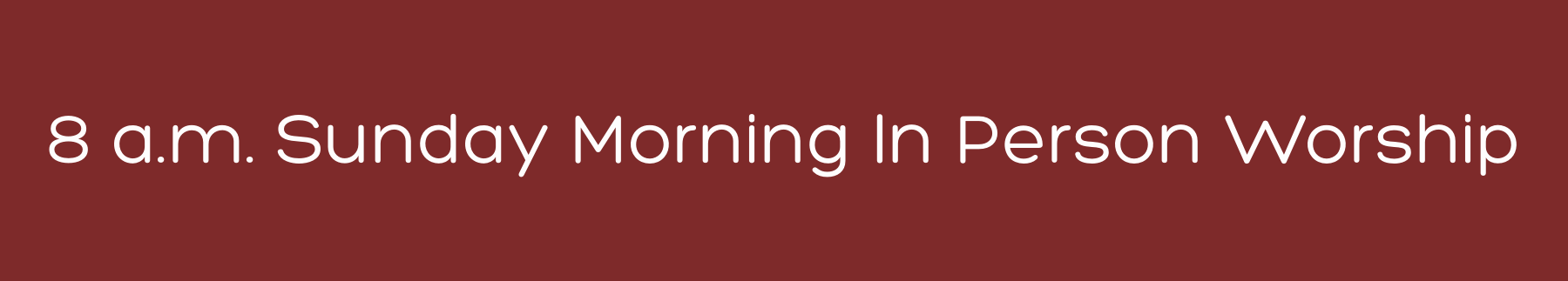 8 a.m. Sunday Eucharist for the 16th Sunday after Pentecost