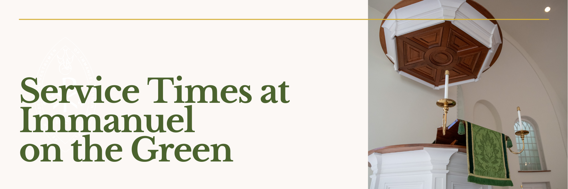 Header image titled 'Service Times at Immanuel on the Green' and featuring a photograph of the pulpit and green vestments