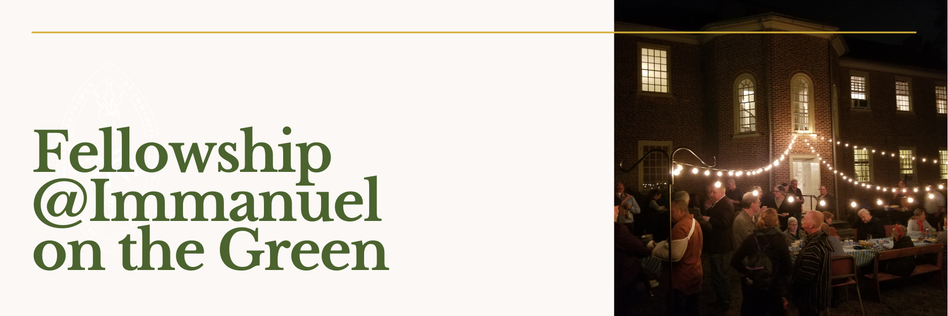 Header image titled 'Fellowship at Immanuel on the Green' and featuring a photograph of parishioners at a night time social gathering lit by fairy lights