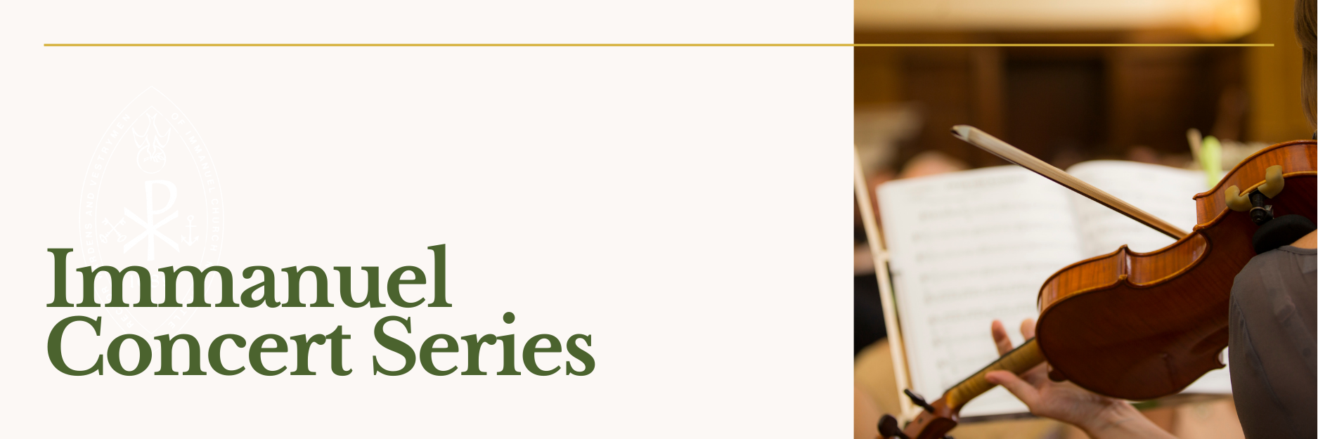 Header image titled 'Immanuel Concert Series' and featuring a photograph of a violin and sheet music