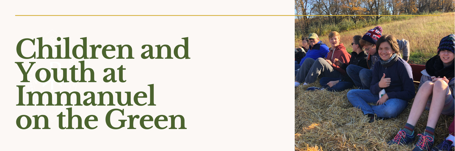 Header image titled 'Children and Youth at Immanuel on the Green' and featuring a photograph of a youth group on a hayride smiling and giving a thumbs up