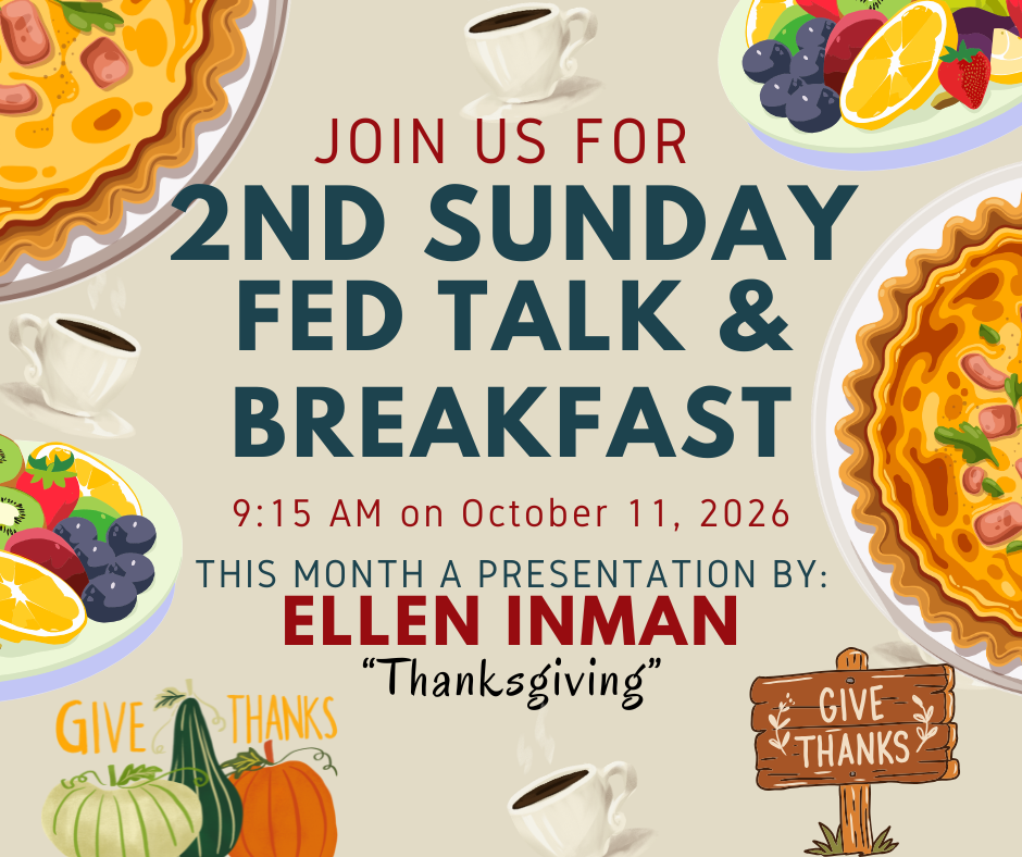 2nd Sunday FED Talk & Breakfast