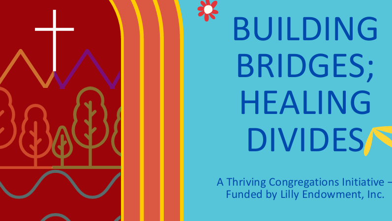 Building Bridges/Healing Divides Gathering