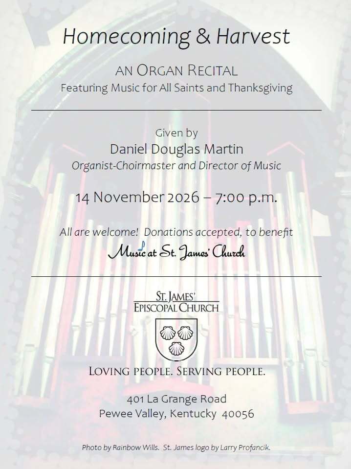 HOMECOMING & HARVEST:  ORGAN RECITAL