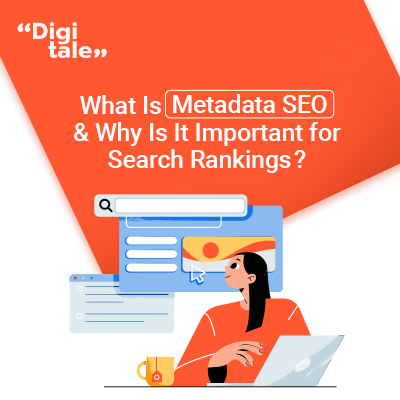 What Is Metadata SEO & Why Is It Important 