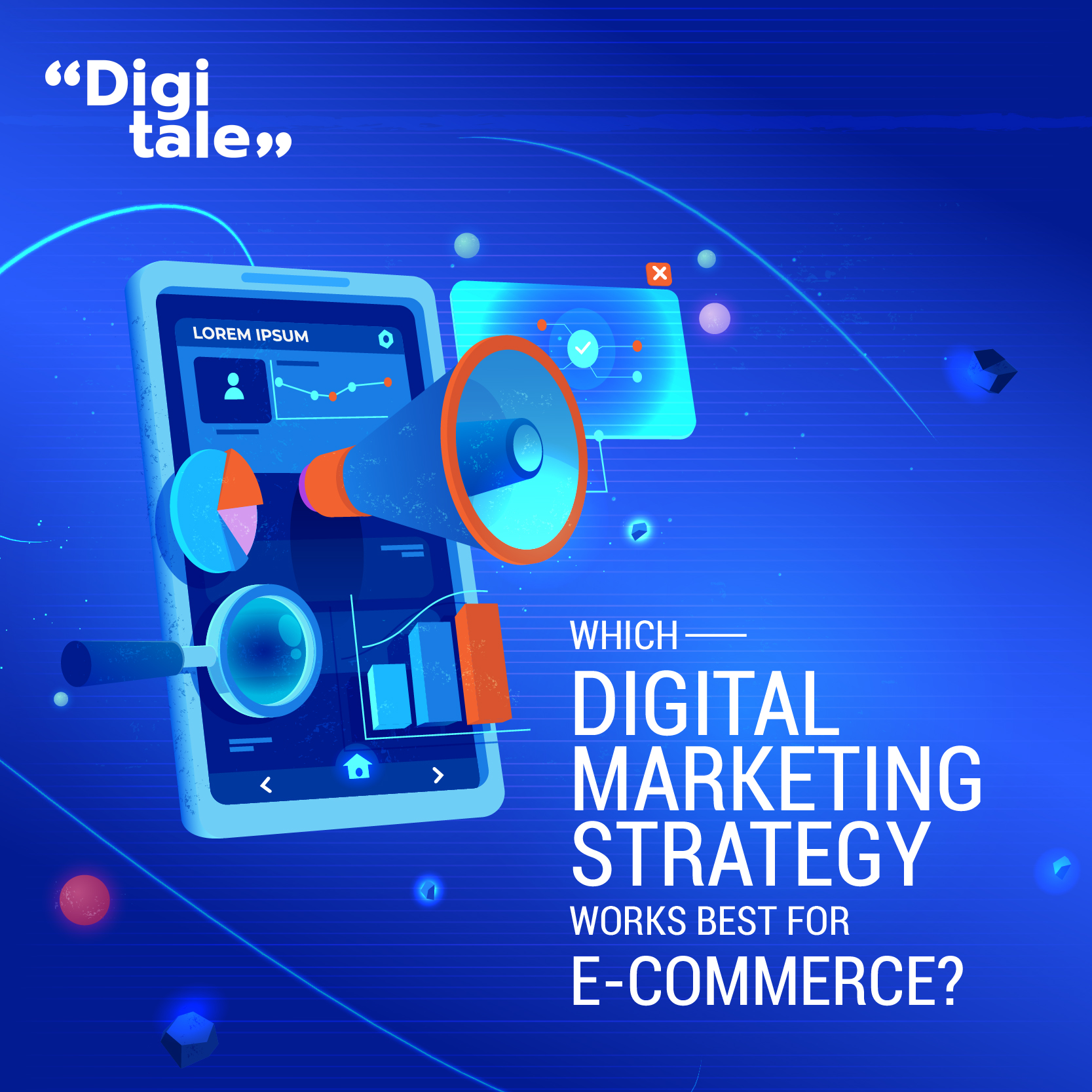 Which Digital Marketing Strategy 