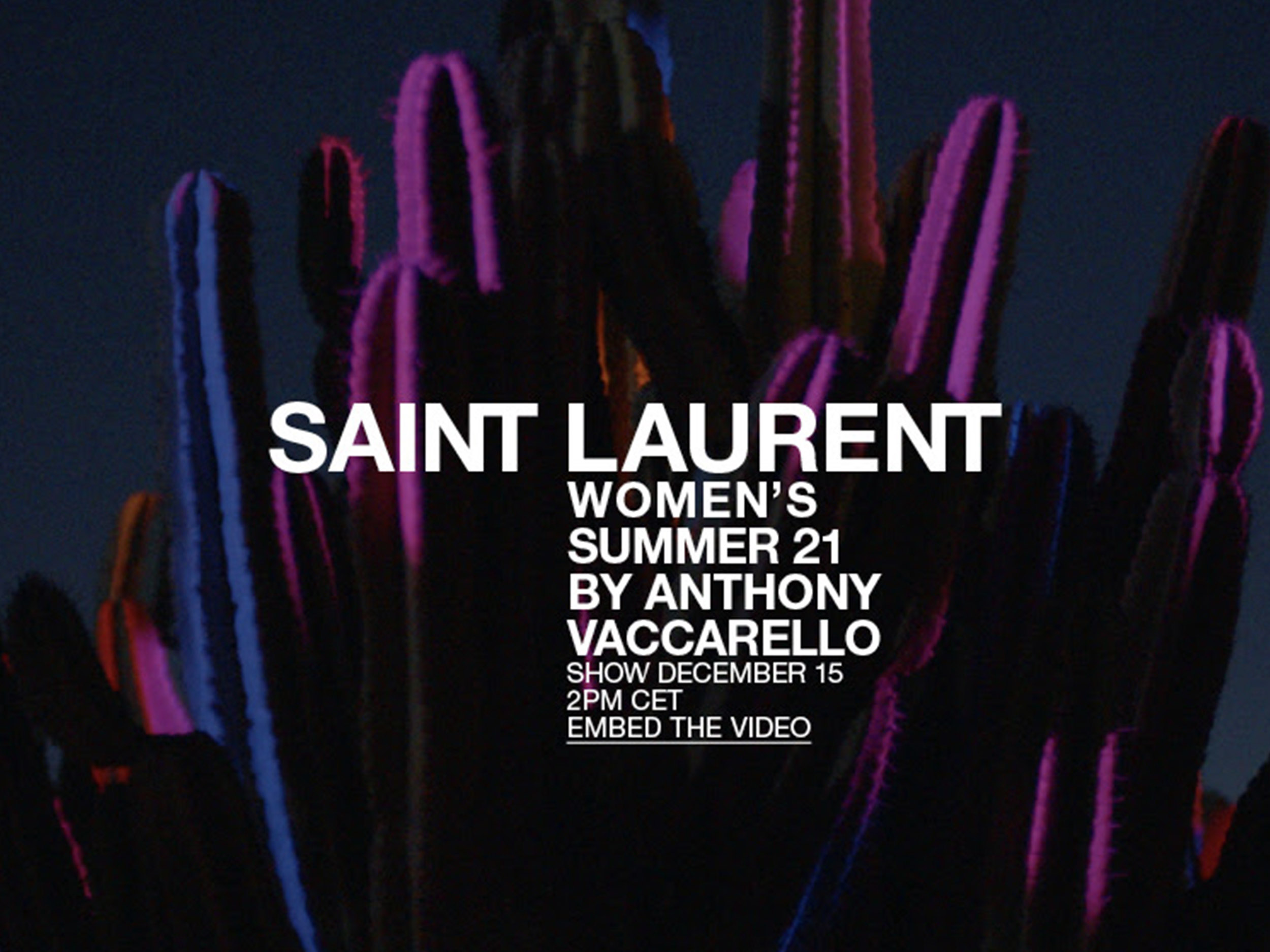 Livestream Saint Laurent’s Spring/Summer 2021 collection here