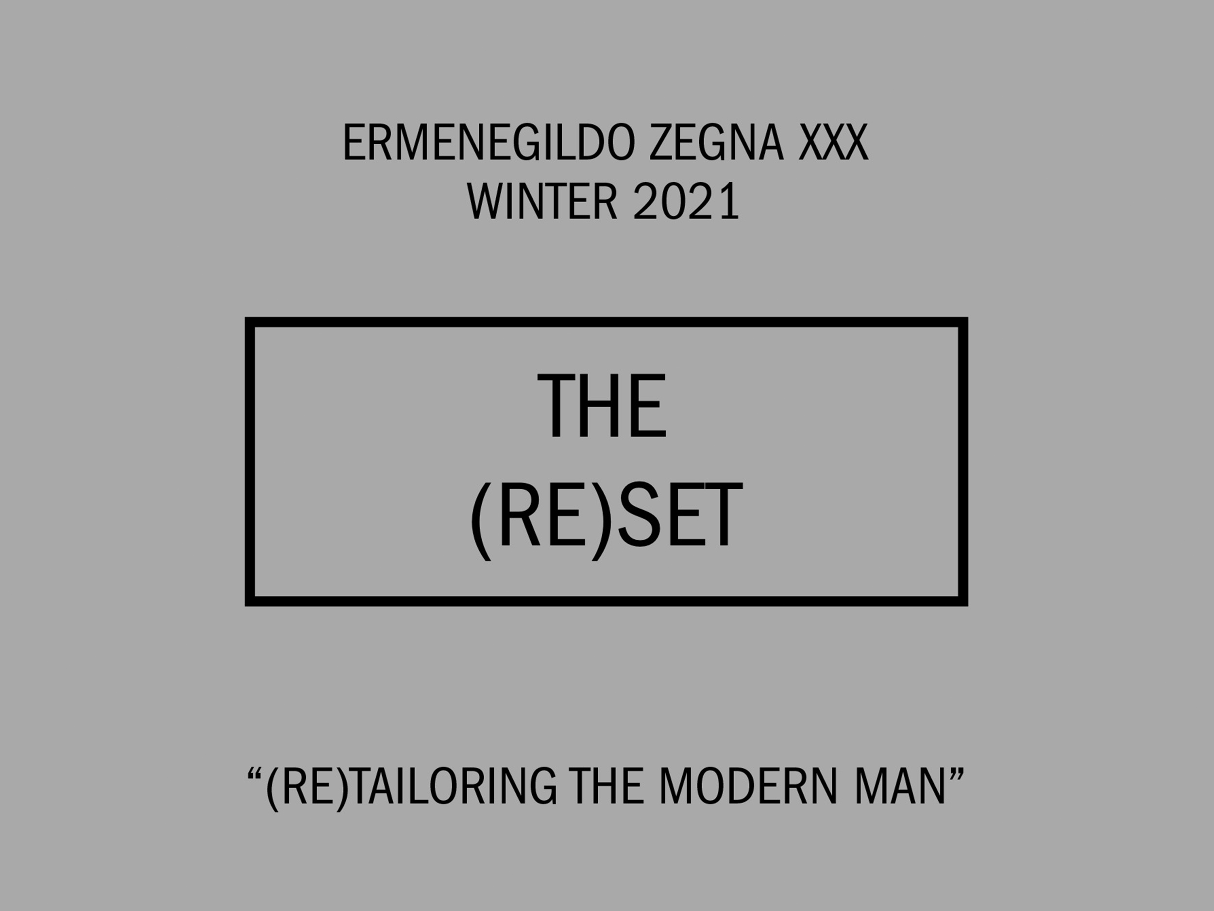 Livestream Ermenegildo Zegna XXX’s Fall/Winter 2021 collection here