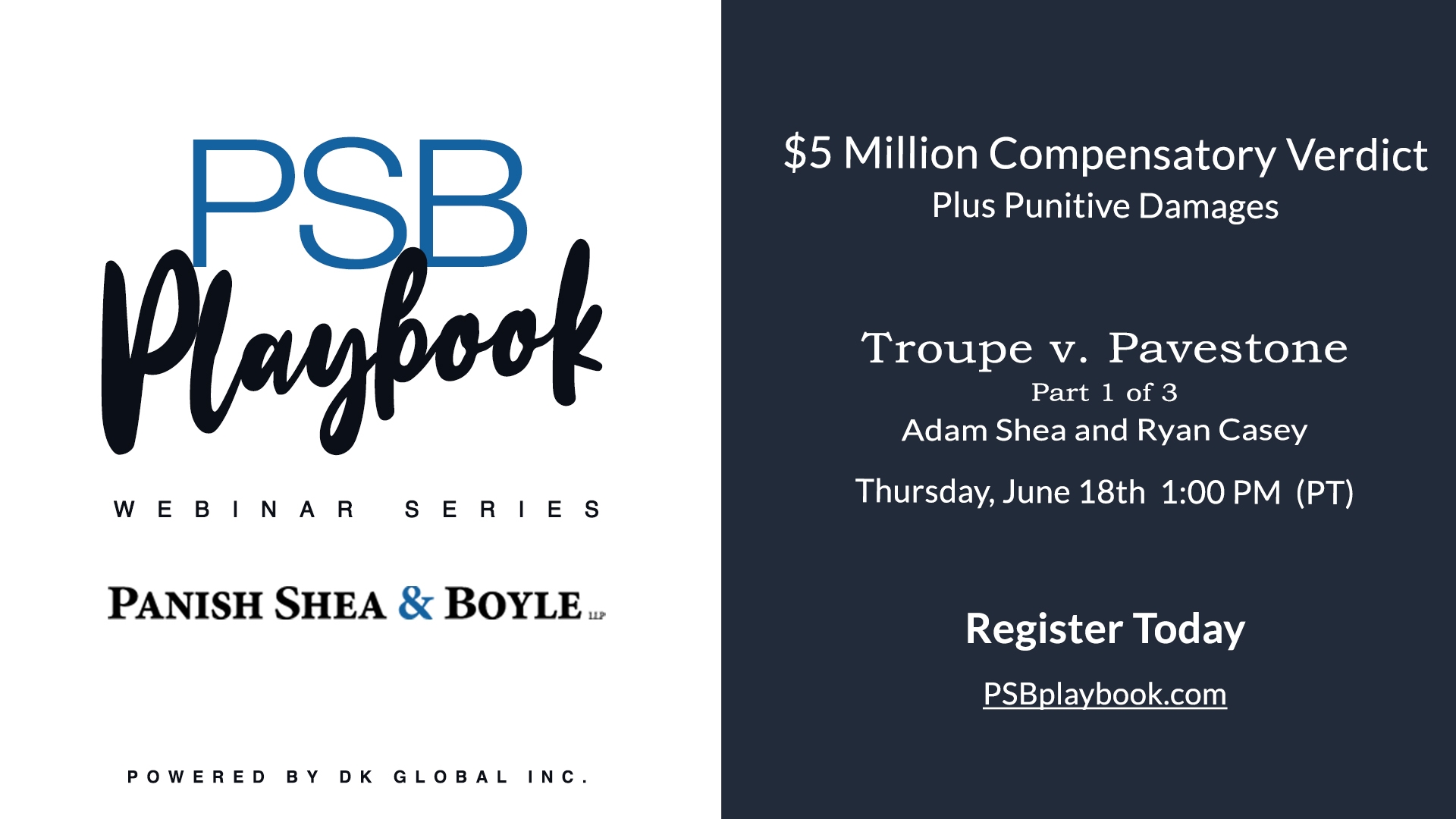 Today! PSB Playbook Episode 6 - $5 Million Verdict Punitive Damages