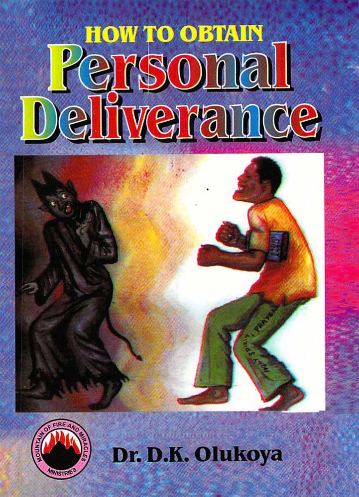 How To Obtain Personal Deliverance